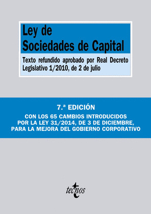 LEY DE SOCIEDADES DE CAPITAL (7ª EDICIÓN, 2015)