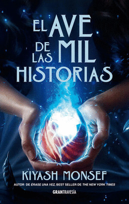 AVE DE LAS MIL HISTORIAS, EL