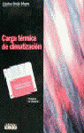 MCAE. CARGA TERMICA DE CLIMATIZACION (INC.DISKETTE)