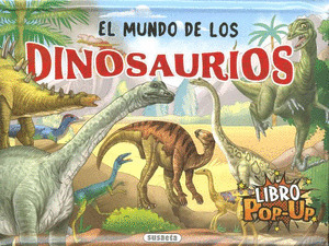 EL MUNDO DE LOS DINOSAURIOS
