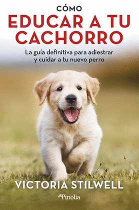 EDUCAR A TU CACHORRO