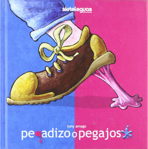 PEGADIZO PEGAJOSO
