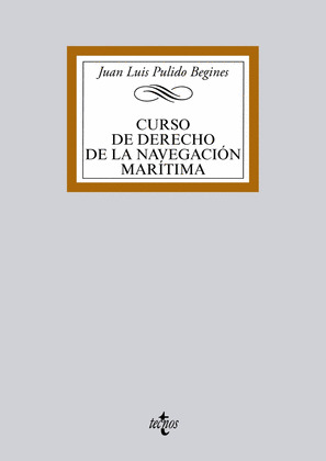 CURSO DE DERECHO DE LA NAVEGACIÓN MARÍTIMA
