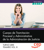 CUERPO DE TRAMITACION PROCESAL Y ADMINISTRATIVA DE LA ADMINISTRACION DE JUSTICIA