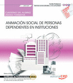 CUADERNO ALUMNO ANIMACION SOCIAL PERSONAS DEPENDIENTES