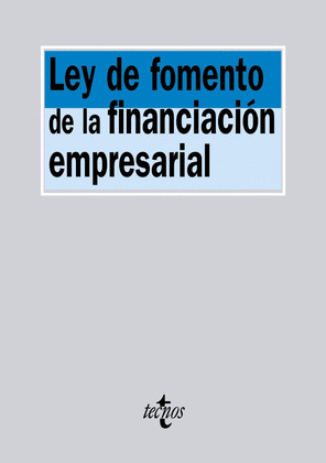 LEY DE FOMENTO DE LA FINANCIACION EMPRESARIAL