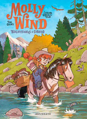 MOLLY WIND:BIBLIOTECARIAS A CABALLO
