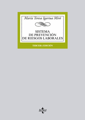 SISTEMA DE PREVENCIÓN DE RIESGOS LABORALES (3ª EDICIÓN, 2015)