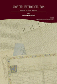 VIDA Y OBRA DEL VII CONDE DE LEMOS, DON PEDRO FERNÁNDEZ DE CASTRO. VOLUMEN II