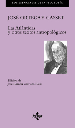 ATLANTIDAS Y OTROS ESCRITOS ANTROPOLÓGICOS, LAS