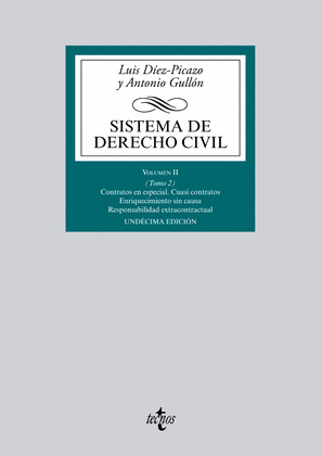 SISTEMA DE DERECHO CIVIL, VOLUMEN II (TOMO II): CONTRATOS EN ESPECIAL. CUASI CONTRATOS. ENRIQUECIMIENTO S