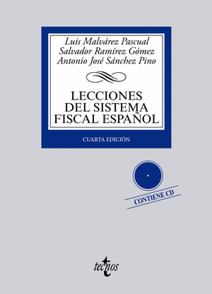 LECCIONES DEL SISTEMA FISCAL ESPAÑOL (4ª EDICIÓN, 2015)