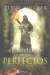 LOS MISTERIOS DE LOS PERFECTOS