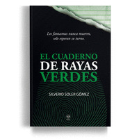 EL CUADERNO DE RAYAS VERDES