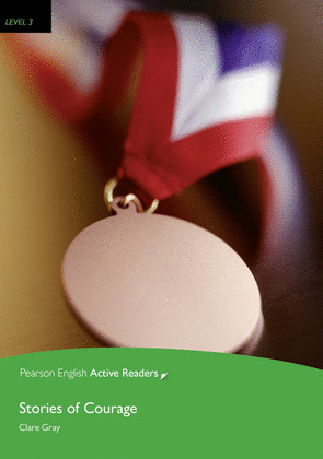 LEVEL 3: STORIES OF COURAGE BOOK AND MULTI-ROM WITH MP3 PACK