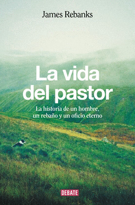 VIDA DEL PASTOR, LA