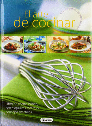 EL ARTE DE COCINAR