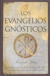 EVANGELIOS GNOSTICOS, LOS