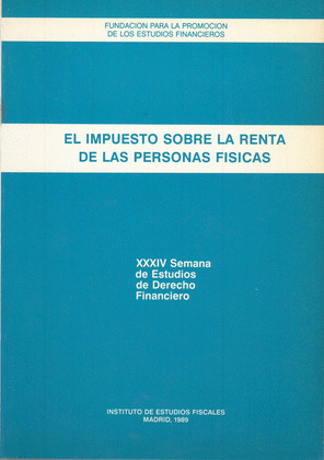 EL IMPUESTO SOBRE LA RENTA DE LAS PERSONAS FÍSICAS