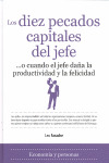 DIEZ PECADOS CAPITALES DEL JEFE ... O CUANDO DAÑA PRODUCTIVI