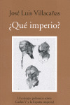 ¿ QUE IMPERIO ?