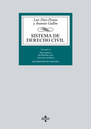 SISTEMA DE DERECHO CIVIL, VOLUMEN I (DECIMOTERCERA EDICIÓN, 2016)
