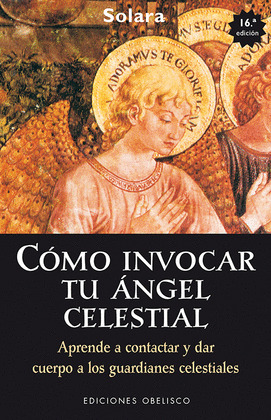 COMO INVOCAR A TU ANGEL CELESTIAL