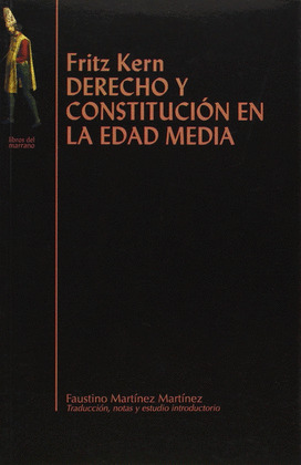 DERECHO Y CONSTITUCIÓN EN LA EDAD MEDIA