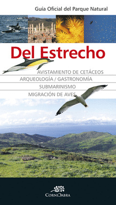 GUIA OFICIAL DEL PARQUE NATURAL DEL ESTRECHO