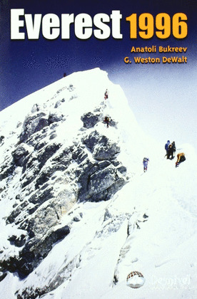 EVEREST 1996 -3ª ED.-VERDAD SOBRE LA MAYOR TRAGEDIA EN LA