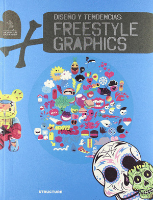 DISEÑO Y TENDENCIAS: FREESTYLE GRAPHICS