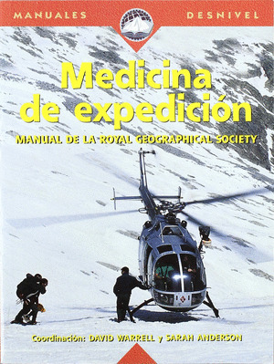 MEDICINA DE EXPEDICION - MANUAL DE LA ROYAL GEOGRAPHICAL SOC