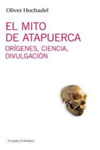 MITO DE ATAPUERCA, EL