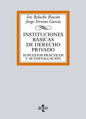INSTITUCIONES BASICAS DE DERECHO PRIVADO