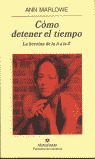 COMO DETENER EL TIEMPO