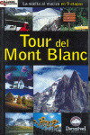TOUR DEL MONT BLANC (VUELTA AL MACIZO EN 9 ETAPAS)