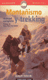 MONTAÑISMO Y TREKKING (MANUAL COMPLETO)