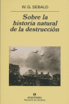 SOBRE LA HISTORIA NATURAL DE LA DESTRUCCION