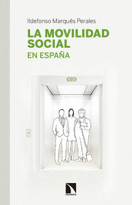 MOVILIDAD SOCIAL EN ESPAÑA, LA