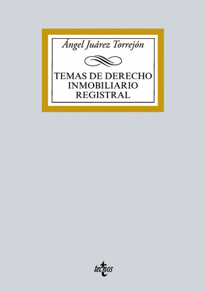 TEMAS DE DERECHO INMOBILIARIO REGISTRAL