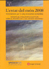ESTAT DEL MON 2008, L' -INNOVACIONS PER A UNA ECONOMIA SOSTE