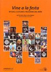 VINE A LA FESTA -RITUALS CULTU