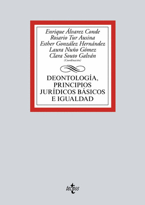 DEONTOLOGIA, PRINCIPIOS JURIDICOS BASICOS E IGUALDAD
