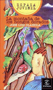 EJ123. LA MONTAÑA DE LOS HONGOS DORADOS