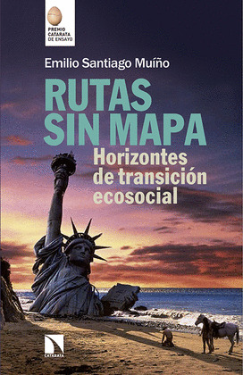 RUTAS SIN MAPA (PREMIO CATARATA DE ENSAYO)