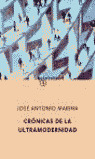CRONICAS DE LA ULTRAMODERNIDAD