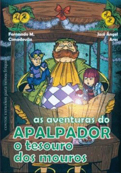 TESOURO DOS MOUROS, O (AS AVENTURAS DO APALPADOR)