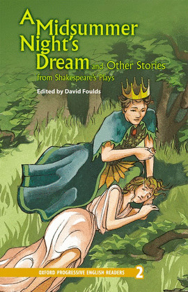 MIDSUMMER NIGHTŽS DREAM AND OTHER STORIES FROM SHAKESPEARE'S PLAYS
