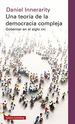 TEORÍA DE LA DEMOCRACIA COMPLEJA, UNA