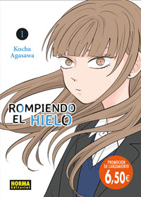ROMPIENDO EL HIELO 1 . ED. PROMOCIONAL (SIN DERECHO A DEVOLUCIÓN)
